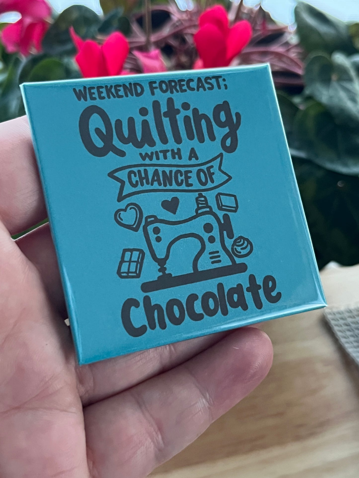 Weekend Quilting Magnet