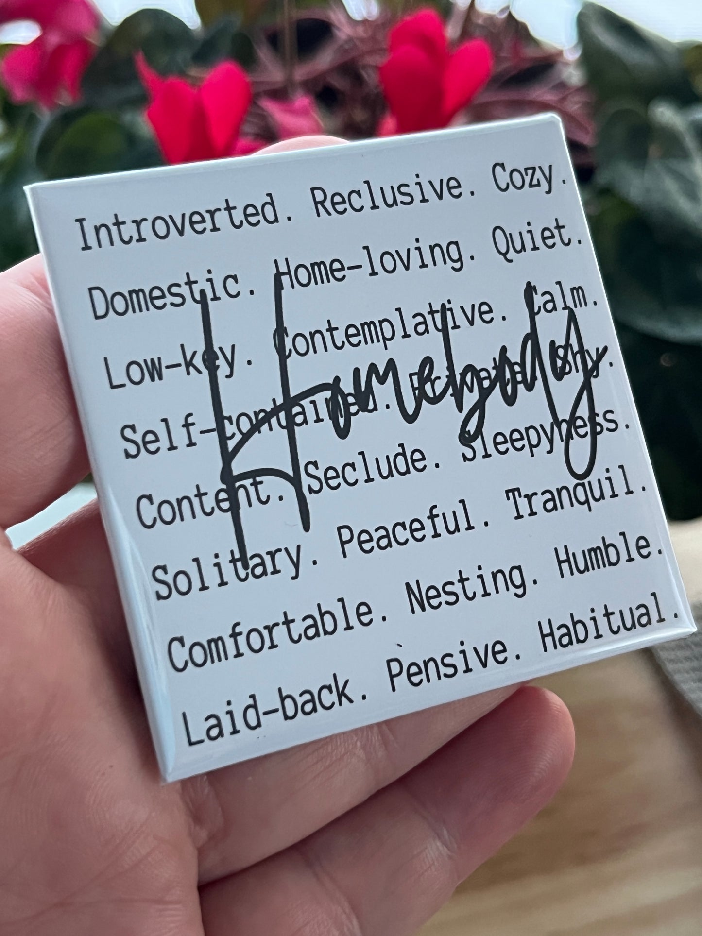 Homebody Words
