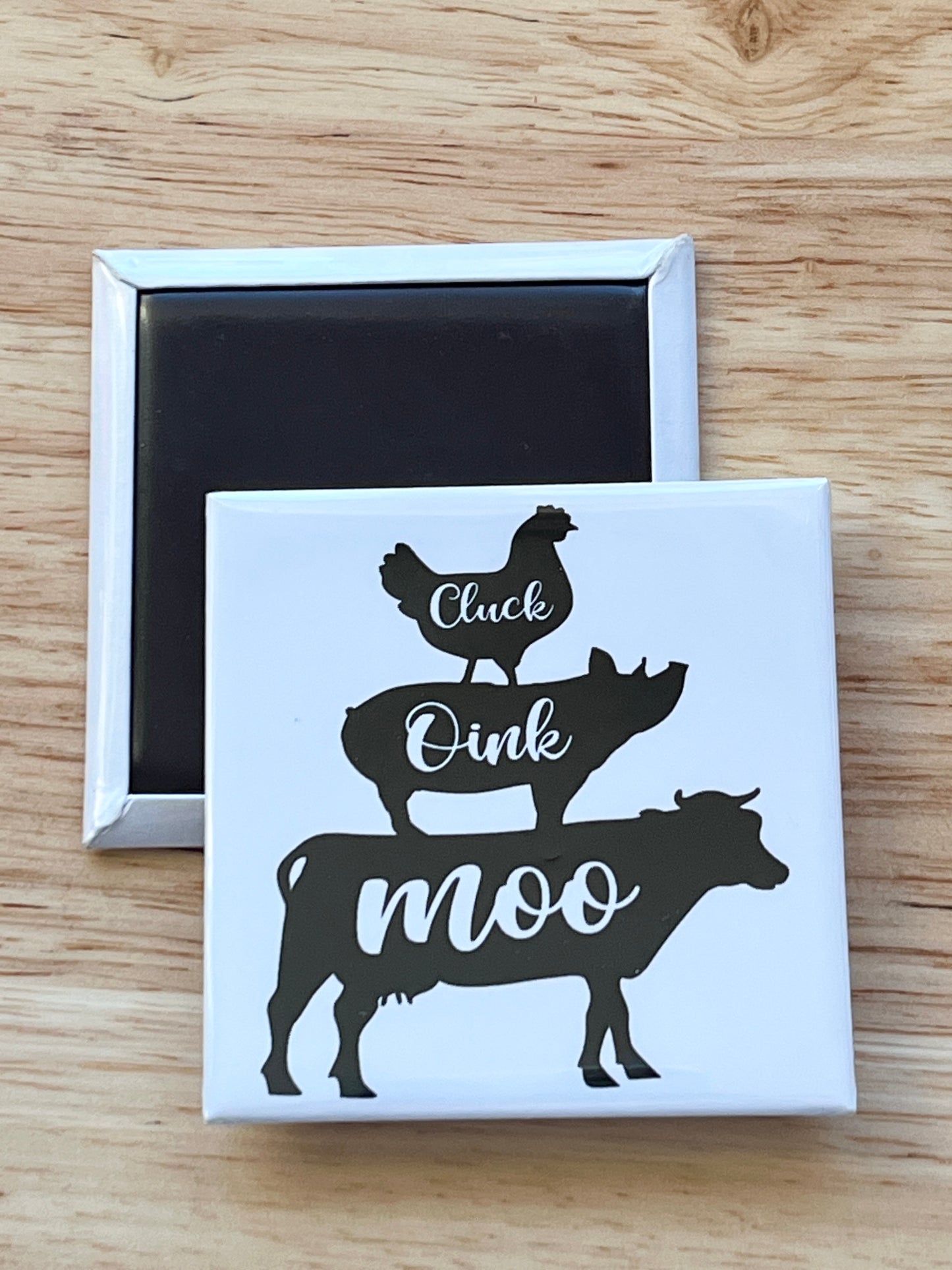 Cluck Oink Moo Magnet