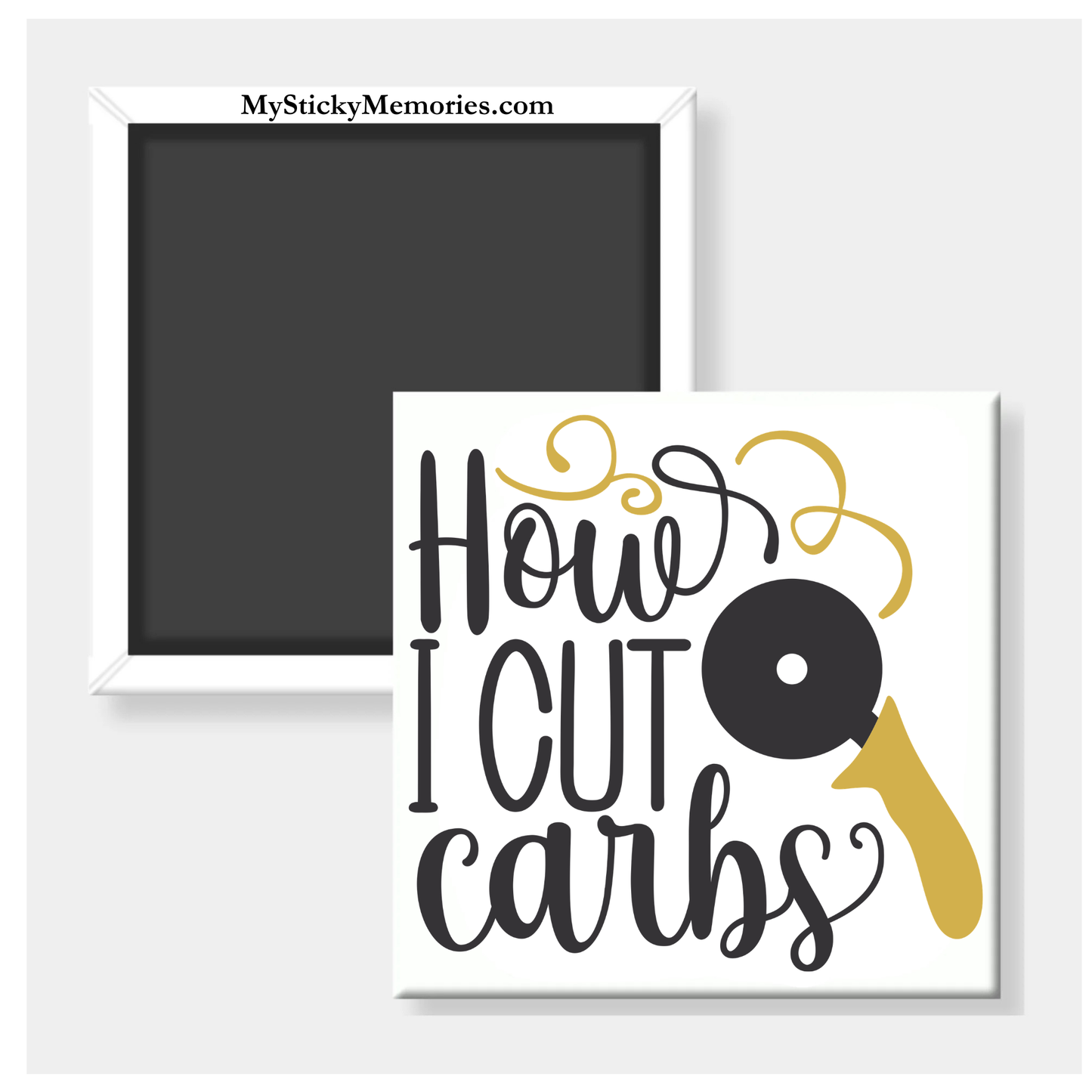 How I Cut Carbs 2.5" Square Magnet
