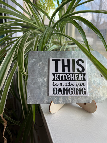 This Kitchen Is Made For Dancing 2.5" Square Magnet
