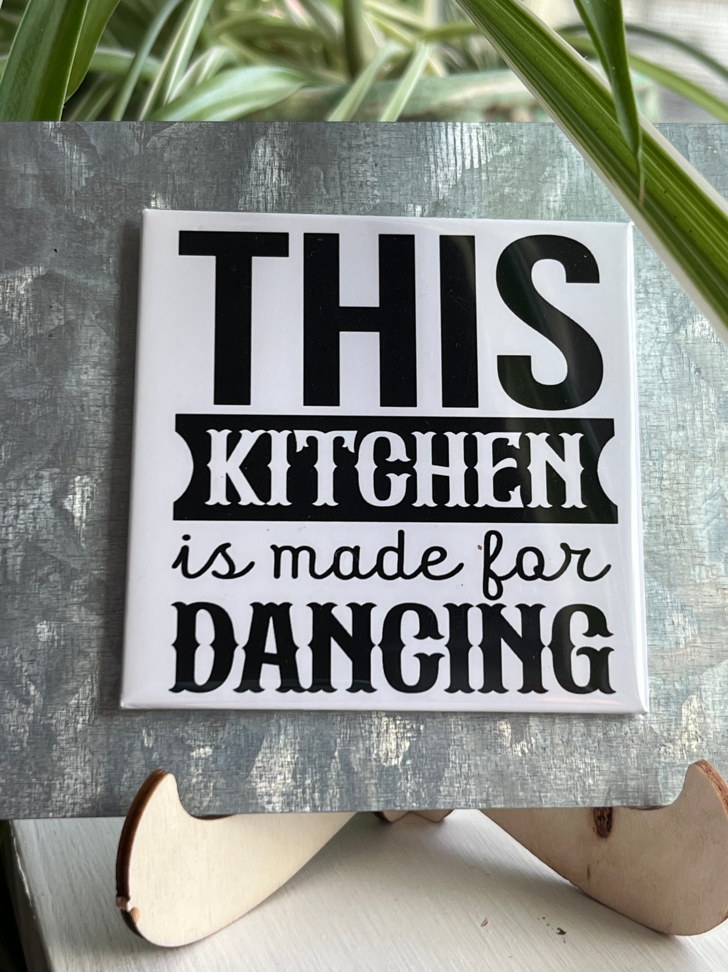 This Kitchen Is Made For Dancing 2.5" Square Magnet