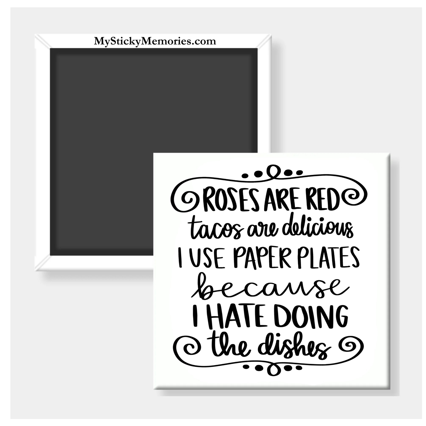 Roses Are Red Tacos Are Delicious 2.5" Square Magnet